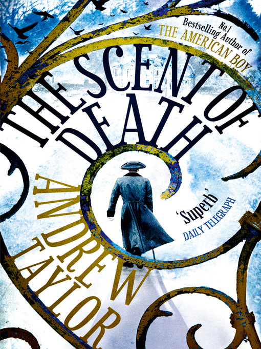 Title details for The Scent of Death by Andrew Taylor - Wait list